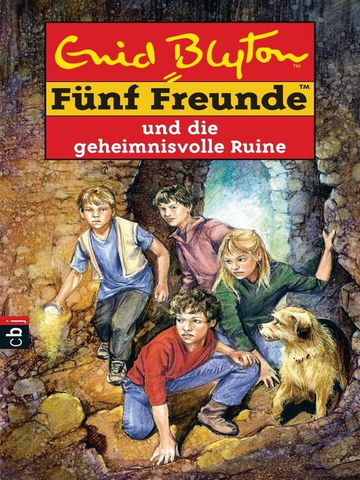 Title details for Fünf Freunde und die geheimnisvolle Ruine by Enid Blyton - Available